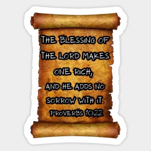 Blessing of the Lord makes one rich PROVERBS 10:22 ROLL SCROLL Sticker